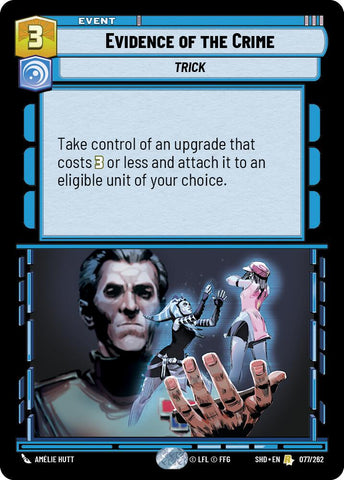 Evidence of the Crime (077/262) (077/262) [Shadows of the Galaxy]