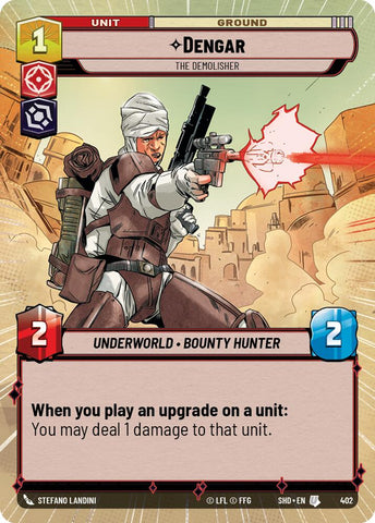 Dengar - The Demolisher (402) (Hyperspace) (402) [Shadows of the Galaxy]