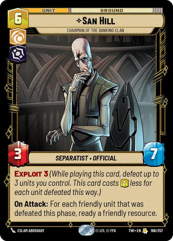 San Hill - Chairman of the Banking Clan (186/257) (186/257) [Twilight of the Republic]