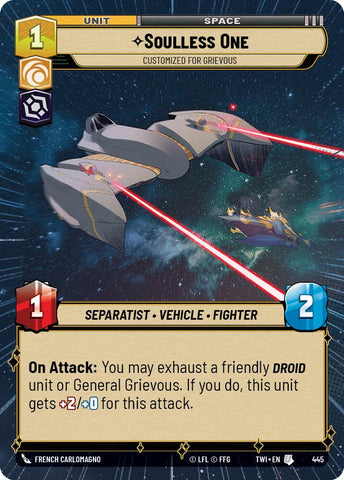 Soulless One - Customized for Grievous (445) (Hyperspace) (445) [Twilight of the Republic]