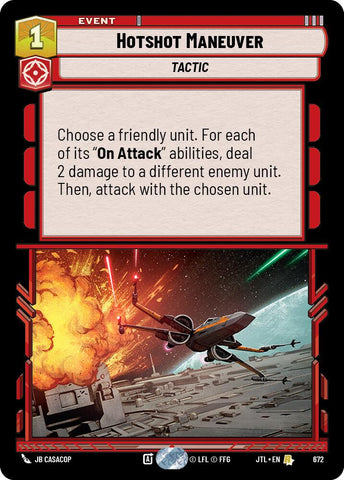 Hotshot Maneuver (672) (672) [Jump to Lightspeed]