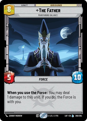 The Father - Maintaining Balance (260/264) (260/264) [Legends of the Force]