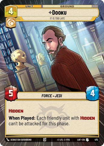 Dooku - It Is Too Late (475) (Hyperspace) (475) [Legends of the Force]