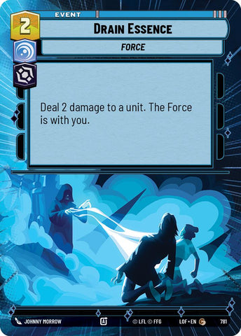 Drain Essence (781) (Hyperspace Foil) (781) [Legends of the Force]