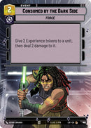 Consumed by the Dark Side (979) (Hyperspace Foil) (979) [Legends of the Force]