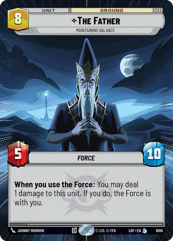 The Father - Maintaining Balance (1000) (Hyperspace Foil) (1000) [Legends of the Force]