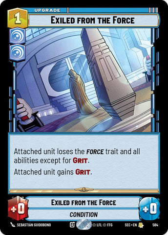 Exiled from the Force (564) (Foil) (564) [Secrets of Power]