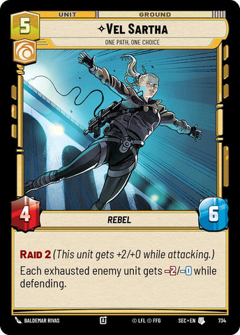 Vel Sartha - One Path, One Choice (Foil) (734) (734) [Secrets of Power]