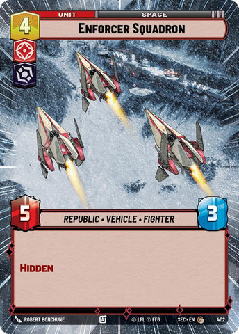 Enforcer Squadron (402) (Hyperspace) (402) [Secrets of Power]