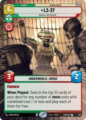L3-37 - Radical Instigator (327) (Hyperspace) (327) [A Lawless Time]