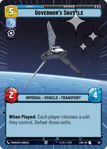 Governor's Shuttle (601) (Hyperspace Foil) (601) [A Lawless Time]