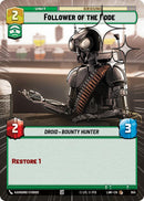 Follower of the Code (655) (Hyperspace Foil) (655) [A Lawless Time]