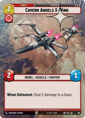 Cavern Angels X-Wing (691) (Hyperspace Foil) (691) [A Lawless Time]