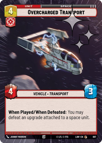 Overcharged Transport (697) (Hyperspace Foil) (697) [A Lawless Time]
