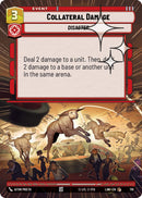 Collateral Damage (710) (Hyperspace Foil) (710) [A Lawless Time]