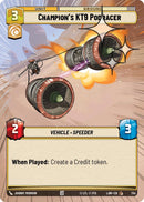 Champion's KT-9 Podracer (734) (Hyperspace Foil) (734) [A Lawless Time]