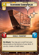 Scavenging Sandcrawler (740) (Hyperspace Foil) (740) [A Lawless Time]