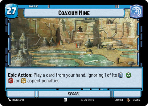 Coaxium Mine // Experience (21 // T02) (21 // T02) [A Lawless Time]