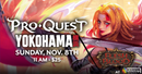 Pro Quest: Yokohama