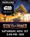 Secrets of Power Prerelease Saturday, Nov. 1st