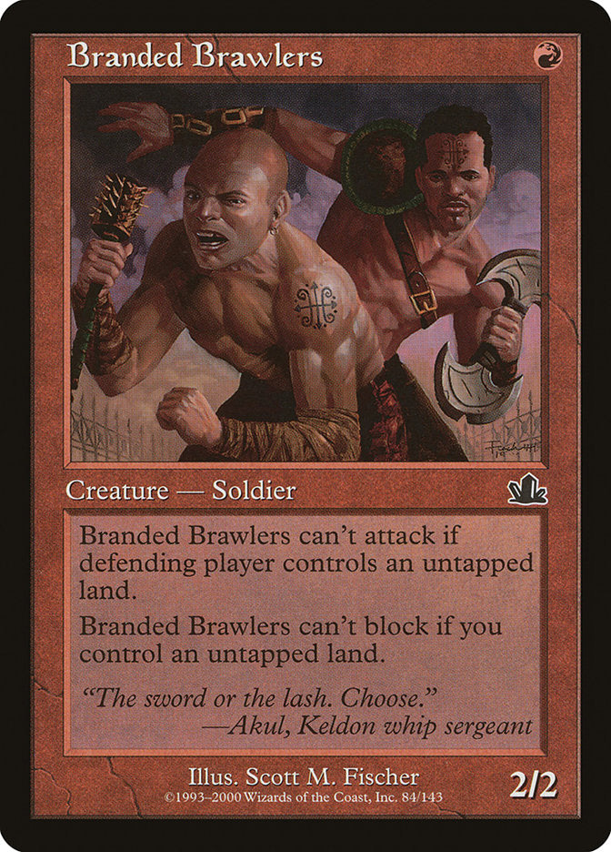 Branded Brawlers [Prophecy]